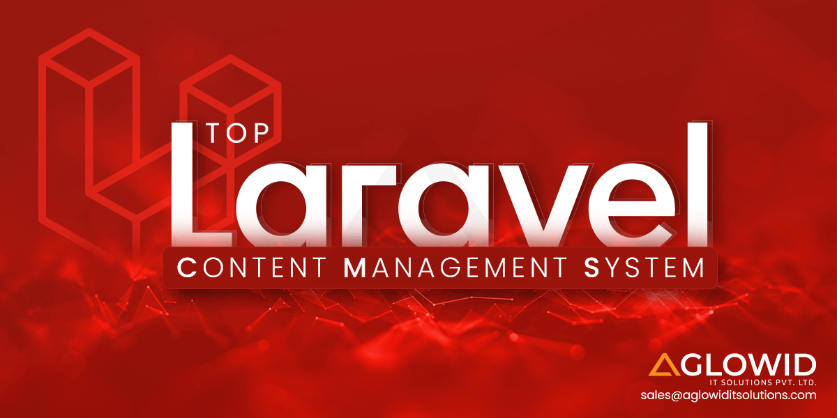 Top Laravel CMS You Should Know in 2024