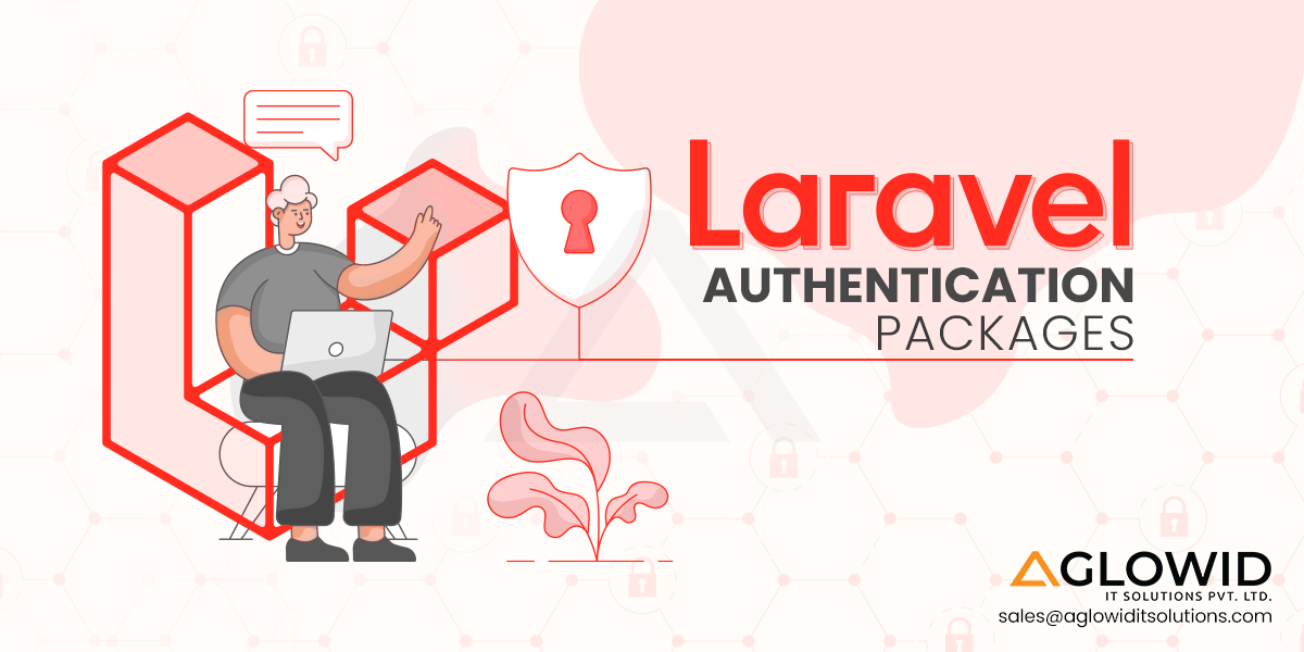 Laravel Authentication Packages: A Comparative Analysis