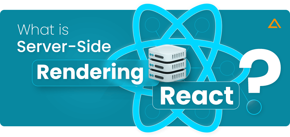 What is Server Side Rendering with React