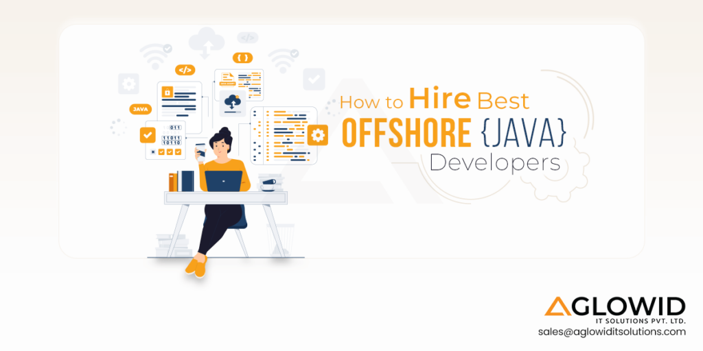 How to Hire Best Offshore Java Developers