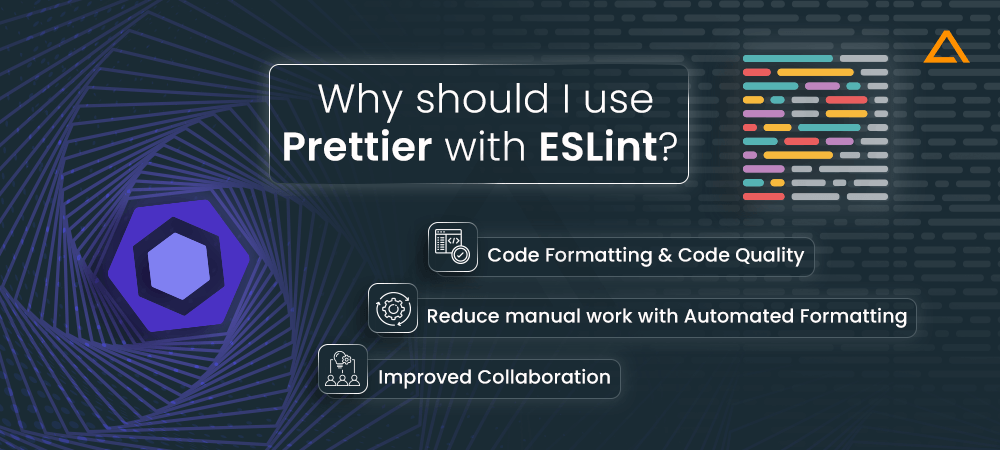 Why should I use Prettier with ESLint