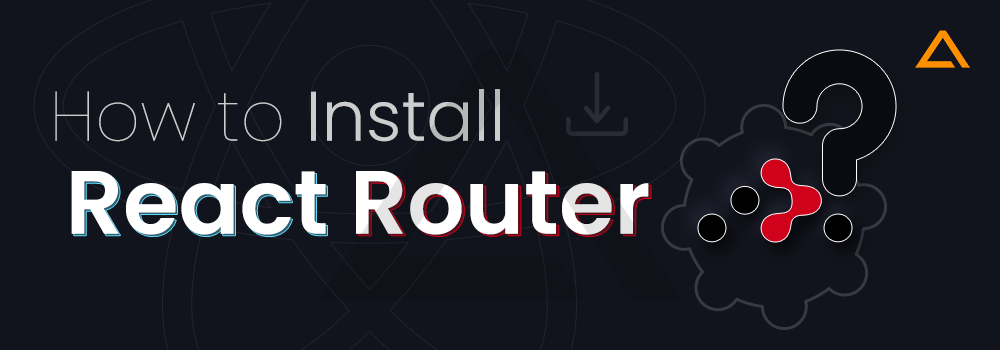 How to Install React Router