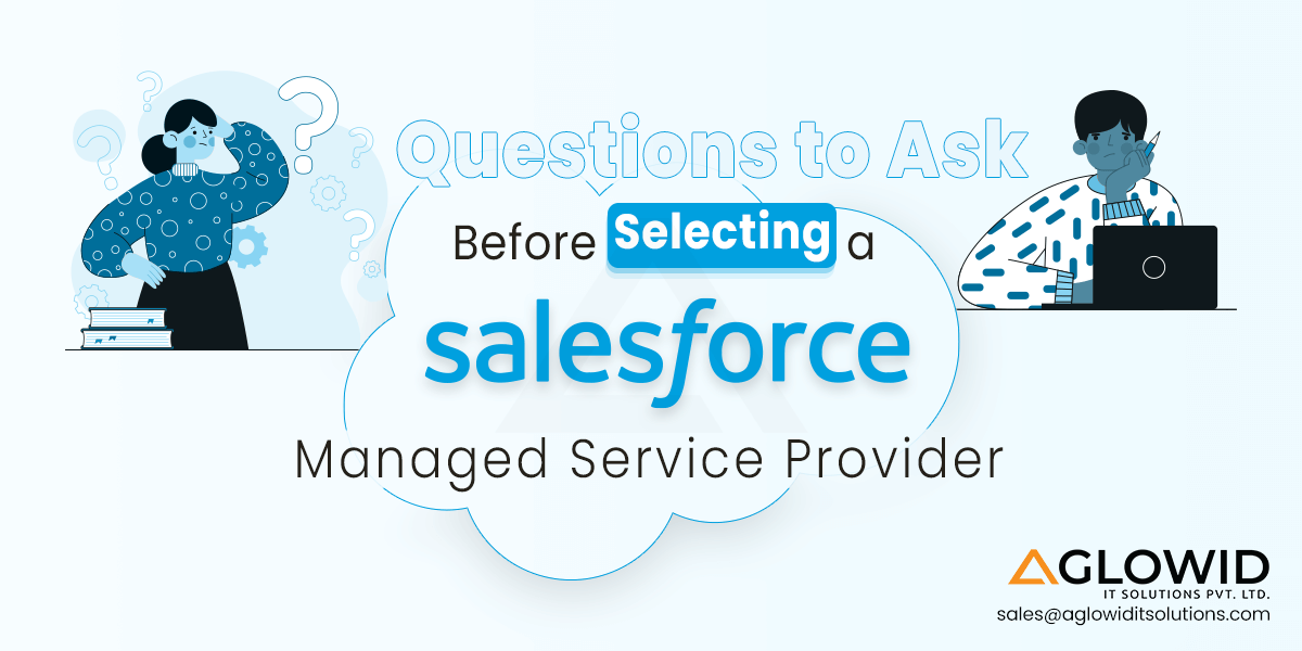 How to Select a Salesforce Managed Service Provider?