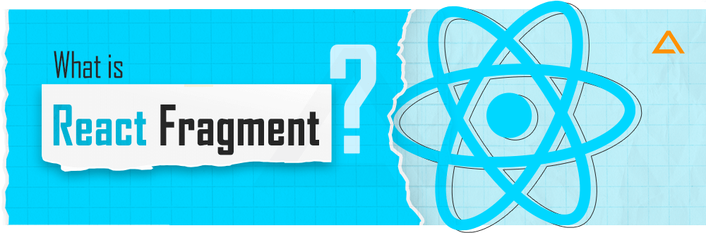 What is React Fragment