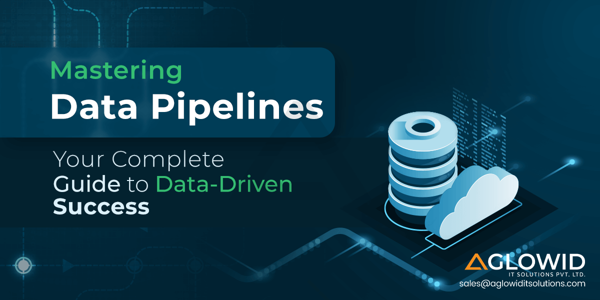 How to Build Data Pipelines: A Step-by-Step Guide