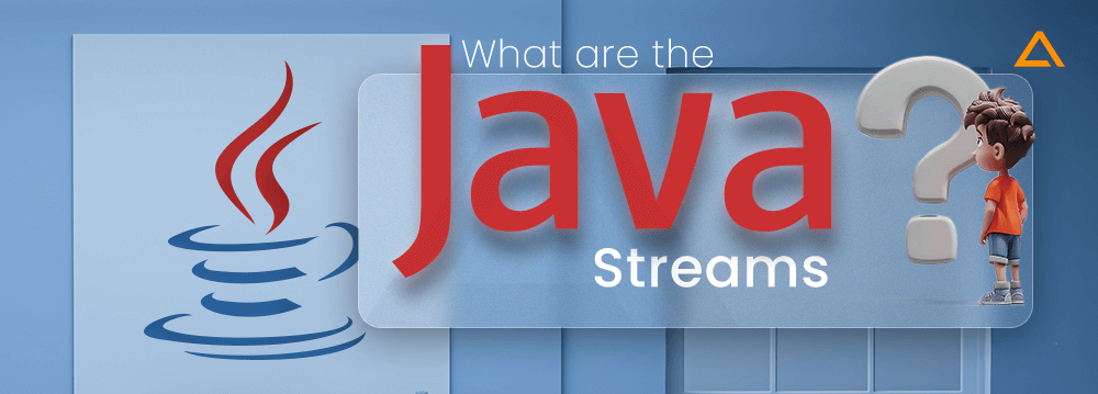 What are the Java Streams