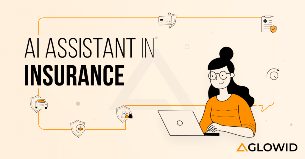 AI Assistant in Insurance